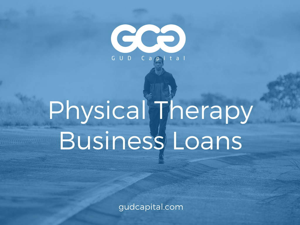 physical therapy business loan