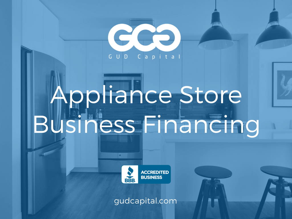 appliance store business loans